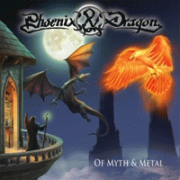 Phoenix And Dragon : Of Myth & Metal